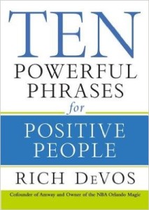 Ten Powerful phrases for positive people