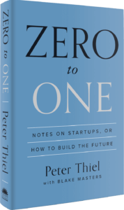 Peter Thiel Zero to One