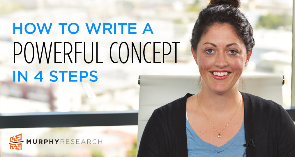 How to Write a Powerful Concept in 4 Steps