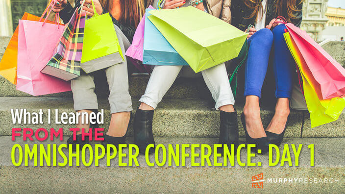 What I Learned from the Omnishopper Conference: Day 1