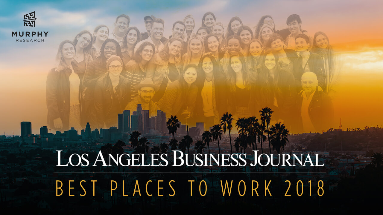 Murphy Named One Of The Best Places To Work In LA... Again!