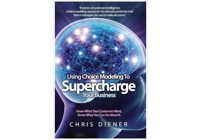Supercharging Your Business With Choice Modeling
