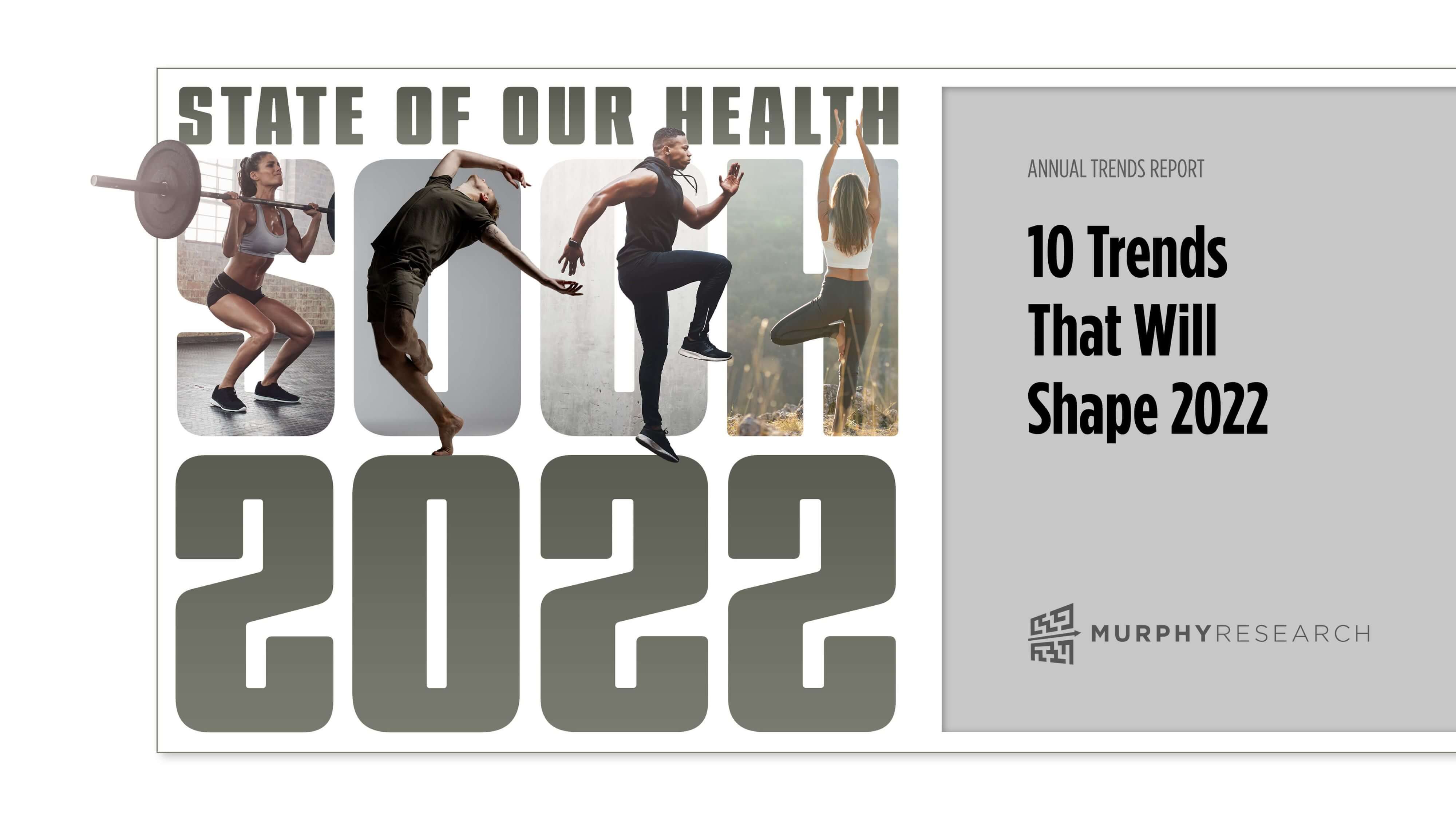 State of Our Health - 2022 Annual Trends